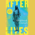 'Afterlives' by Abdulrazak Gurnah.