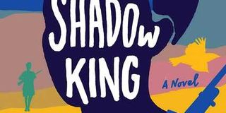 ‘The Shadow King’ by Maaza Mengiste.