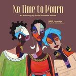 No Time to Mourn